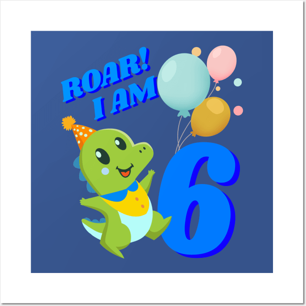 6th Birthday Child Kid Dino Dinosaur ROAR Wall Art by Little Treasures